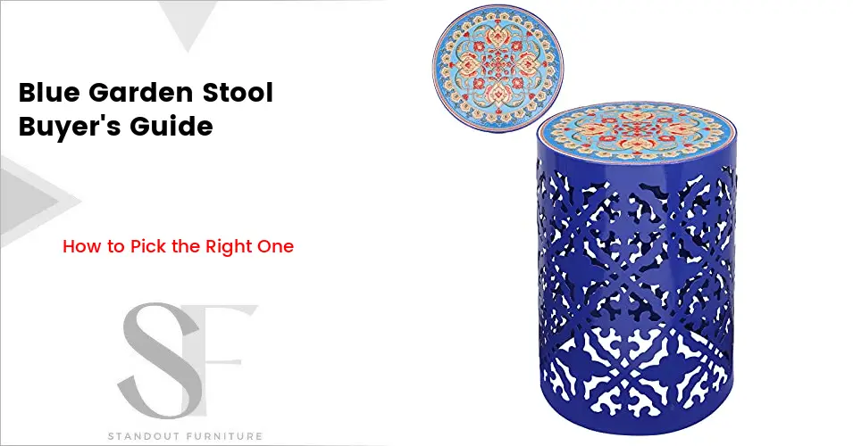 Blue Garden Stool - Buyers Guide | Discovering Deals