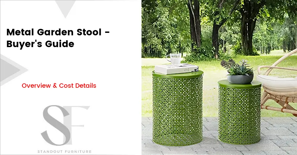 Metal Garden Stool Buyer's Guide | Analysis of Prices