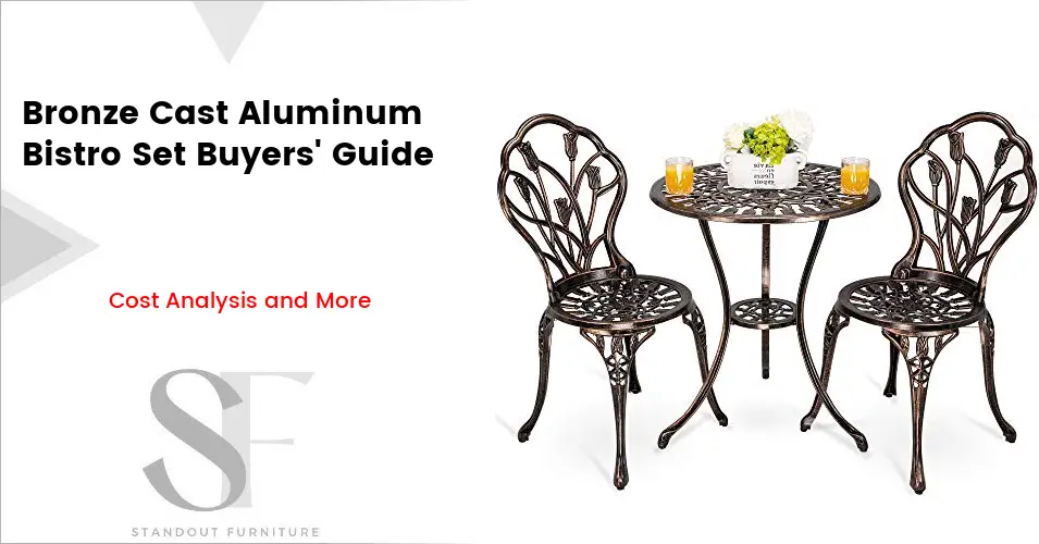 Buyer's Guide: Bronze Cast Aluminum Bistro Set