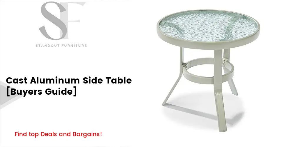 Cast Aluminum Side Table - Buyers Guide | Saving Cash!