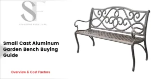 Small Cast Aluminum Garden Bench - Buying Guide